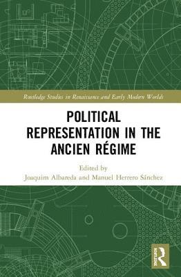 Political Representation in the Ancien Rgime 1