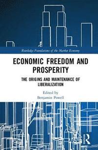bokomslag Economic Freedom and Prosperity