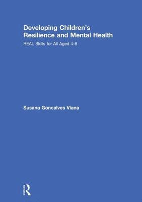 bokomslag Developing Children's Resilience and Mental Health