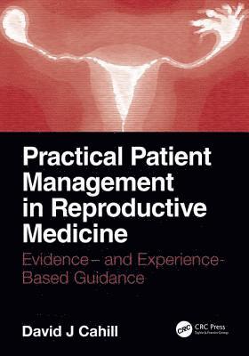 bokomslag Practical Patient Management in Reproductive Medicine