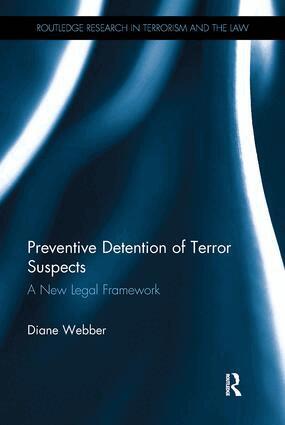 Diane Webber - Preventive Detention of Terror Suspects, Häftad