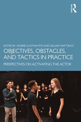 bokomslag Objectives, Obstacles, and Tactics in Practice