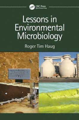 Lessons in Environmental Microbiology 1