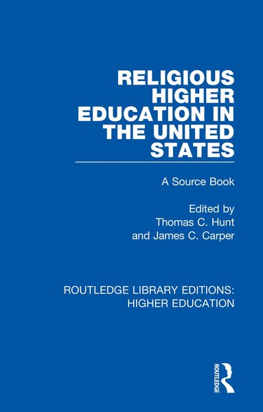 bokomslag Religious Higher Education in the United States