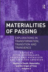 bokomslag Materialities of Passing