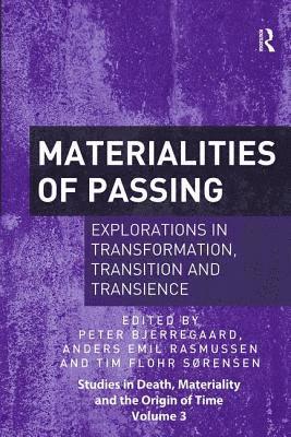 bokomslag Materialities of Passing