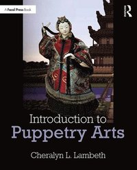 bokomslag Introduction to Puppetry Arts