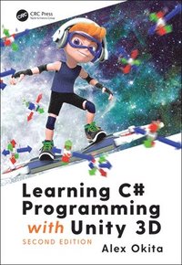 bokomslag Learning C# Programming with Unity 3D, second edition