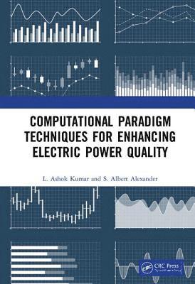 Computational Paradigm Techniques for Enhancing Electric Power Quality 1