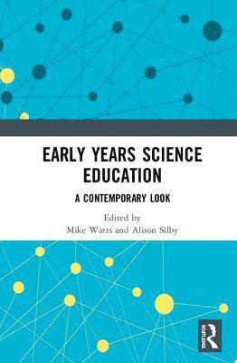 bokomslag Early Years Science Education