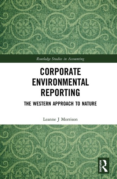 Leanne J Morrison - Corporate Environmental Reporting, Inbunden