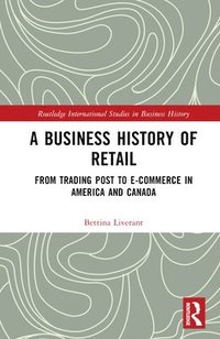 bokomslag A Business History of Retail