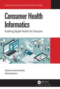 bokomslag Consumer Health Informatics