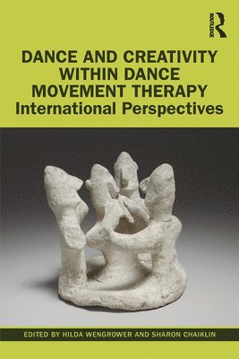 Dance and Creativity within Dance Movement Therapy 1