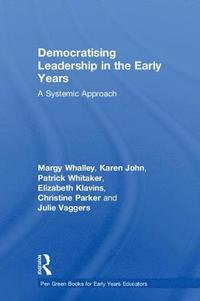 bokomslag Democratising Leadership in the Early Years