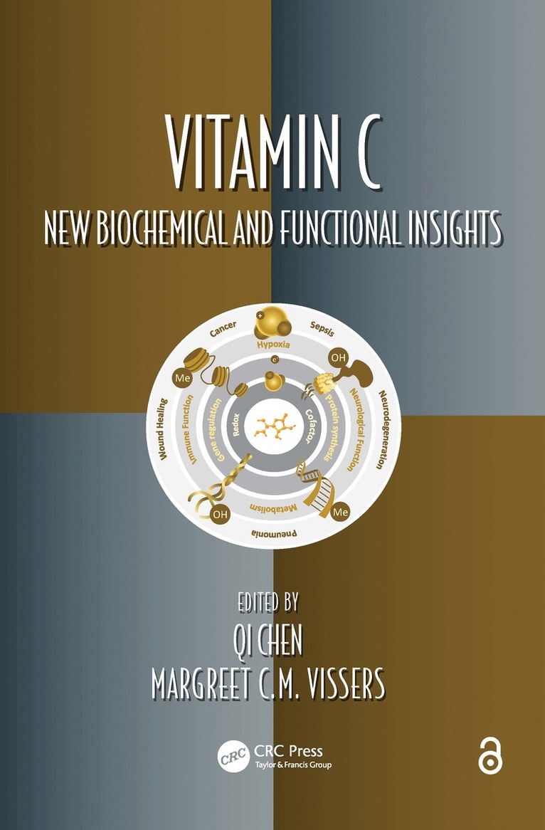 Qi Chen, Margreet C M Vissers, Margreet C. M. Vissers - Vitamin C, Inbunden