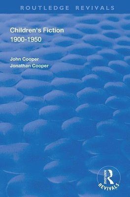John Cooper - Children's Fiction 1900–1950, Häftad