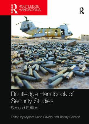 Myriam Dunn Cavelty, Thierry Balzacq - Routledge Handbook of Security Studies, Häftad