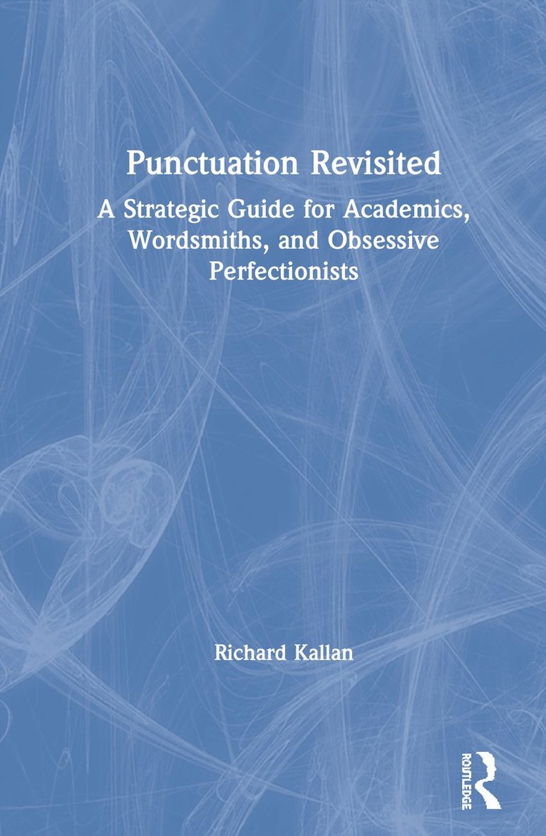 Richard Kallan - Punctuation Revisited, Inbunden