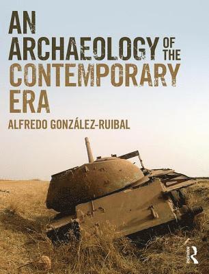 Archaeology of the Contemporary Era