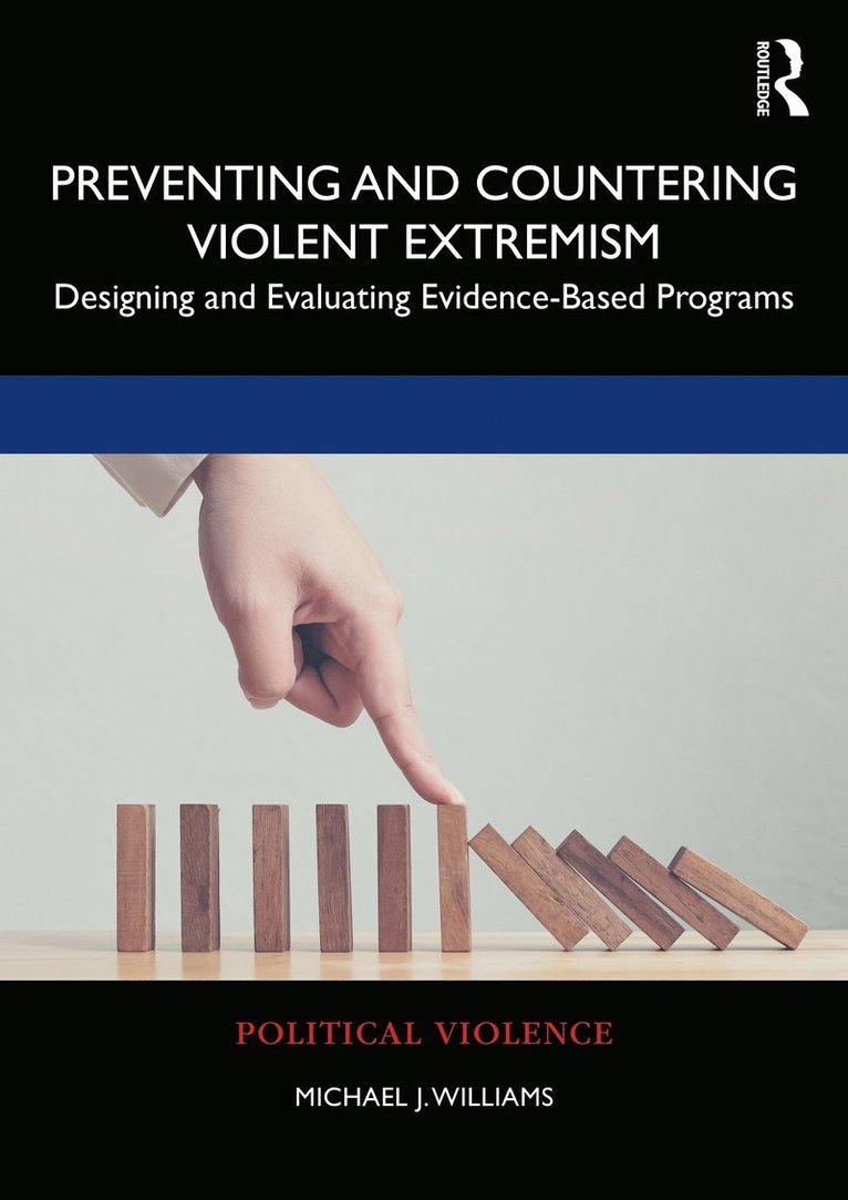 Michael J. Williams, USA) Williams, Michael J. (Georgia State University - Preventing and Countering Violent Extremism, Häftad