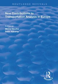 bokomslag New Contributions to Transportation Analysis in Europe