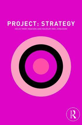 Helgi Thor Ingason, Haukur Ingi Jonasson - Project: Strategy, Inbunden