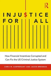 bokomslag Injustice for All