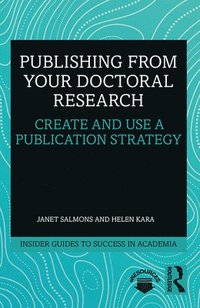 bokomslag Publishing from your Doctoral Research