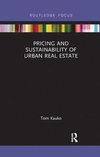 bokomslag Pricing and Sustainability of Urban Real Estate