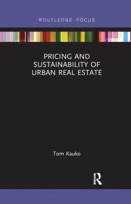 bokomslag Pricing and Sustainability of Urban Real Estate