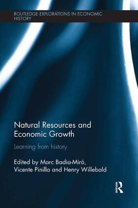 Marc Badia-Miró, Vicente Pinilla, Henry Willebald - Natural Resources and Economic Growth, Häftad