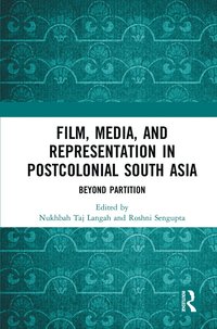 bokomslag Film, Media and Representation in Postcolonial South Asia