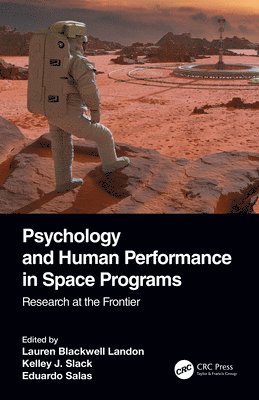 bokomslag Psychology and Human Performance in Space Programs