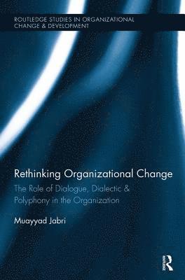 Rethinking Organizational Change 1