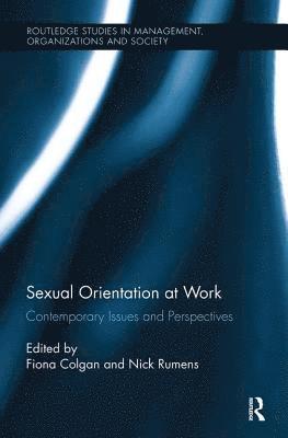 Fiona Colgan, Nick Rumens - Sexual Orientation at Work, Häftad