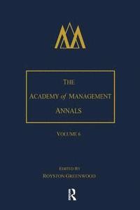 bokomslag The Academy of Management Annals, Volume 6