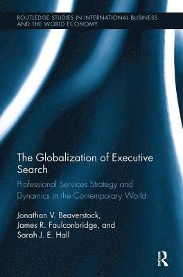 bokomslag The Globalization of Executive Search