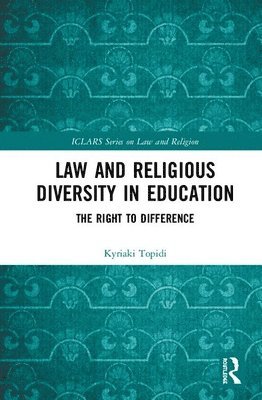 Law and Religious Diversity in Education 1