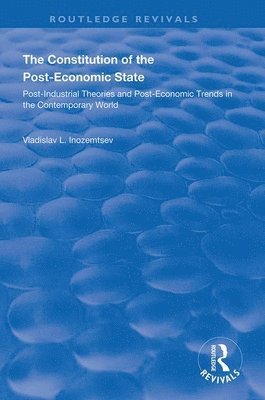 bokomslag Constitution of the Post-Economic State