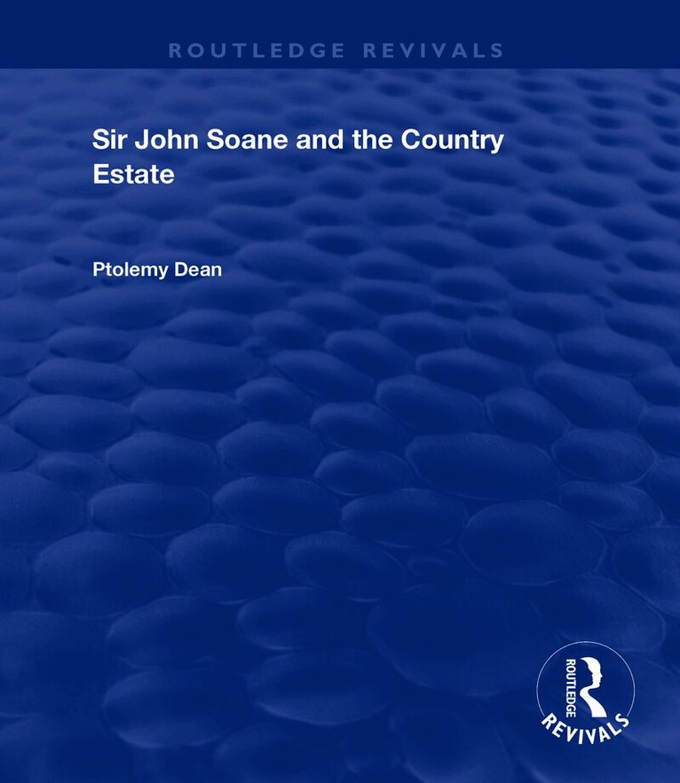 Sir John Soane and the Country Estate
