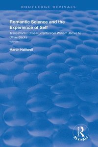 bokomslag Romantic Science and the Experience of Self