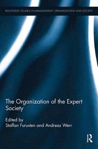 bokomslag The Organization of the Expert Society