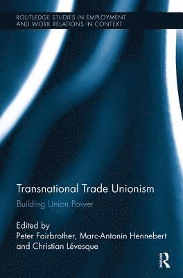 Transnational Trade Unionism 1