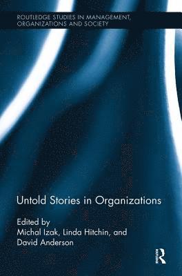 Untold Stories in Organizations 1