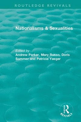 bokomslag Nationalisms & Sexualities