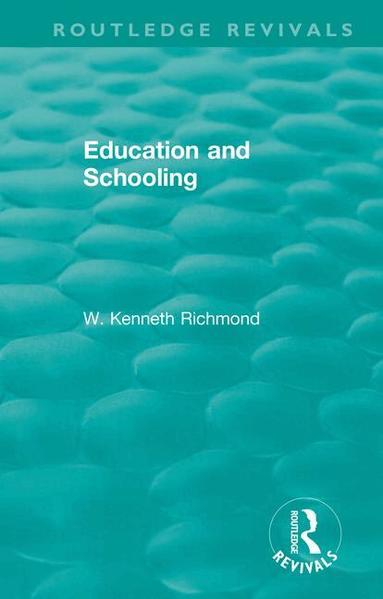W. Kenneth Richmond - Education and Schooling, Häftad