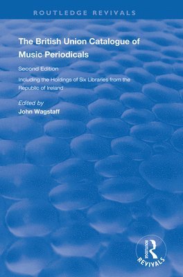 bokomslag British Union Catalogue of Music Periodicals