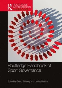 bokomslag Routledge Handbook of Sport Governance