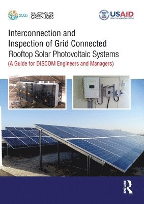 Interconnection and Inspection of Grid Connected Rooftop Solar Photovoltaic Systems 1